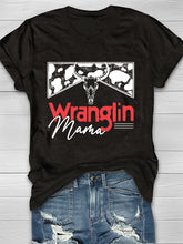 Camiseta Wranglin Mama